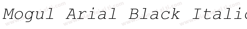 Mogul Arial Black Italic字体转换